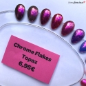 Effet Chrome Flakes - Topaz